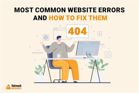 Most Common Website Errors And How To Fix Them Outreach Monks