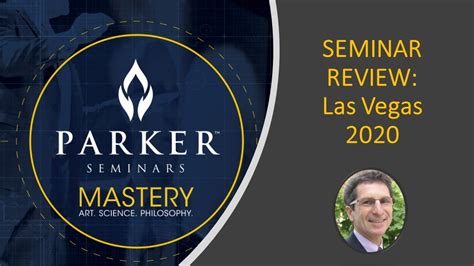 Seminar Review Parker Las Vegas 2020 Youtube