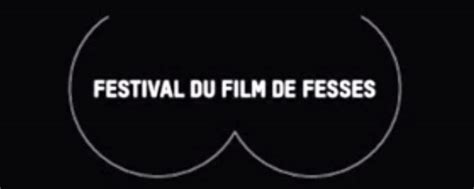 Festival Du Film De Fesses Du Au Juin Au Nouveau Latina Actus Cin Allocin