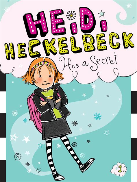 Heidi Heckelbeck Has A Secret Book By Wanda Coven Priscilla Burris Official Publisher Page
