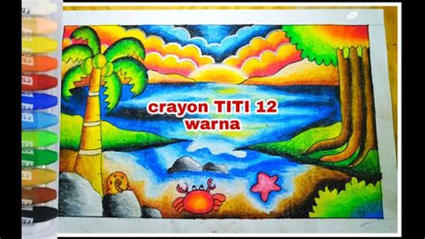 Menggambar Dan Mewarnai Dengan Crayon Titi 12 Warna Tema Laut Youtube