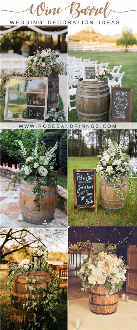 Top 20 Rustic Country Wine Barrel Wedding Ideas Roses And Rings