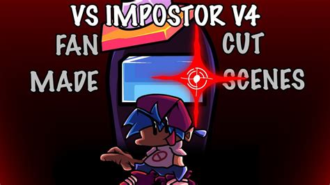 Vs Impostor V4 New Fanmade Cutscenes Youtube