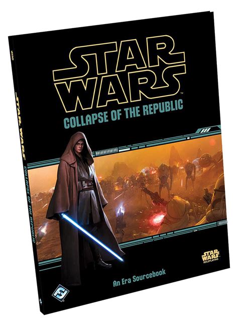 Star Wars Collapse Of The Republic English Star Wars Rpg Books