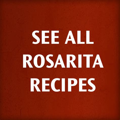 Mexican Recipe Collections Rosarita