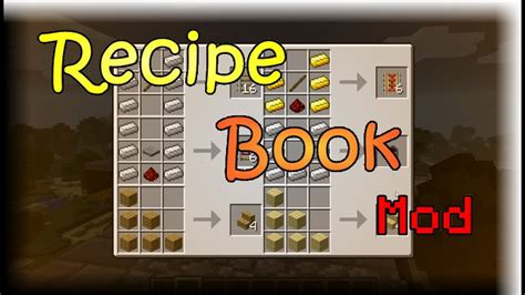 Recipe Book Minecraft Mod Alle Crafting Rezepte In Einem Buch Youtube