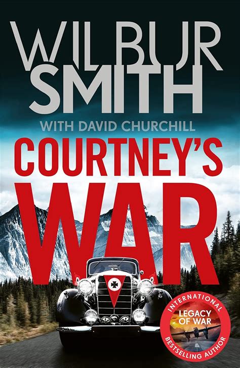 Buy Courtney S War The 1 Bestselling Second World War Epic From The