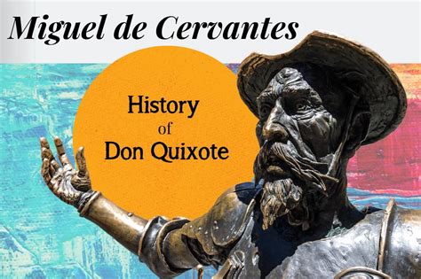 History Of ‘don Quixote Author Cervantes And His Buried Remains