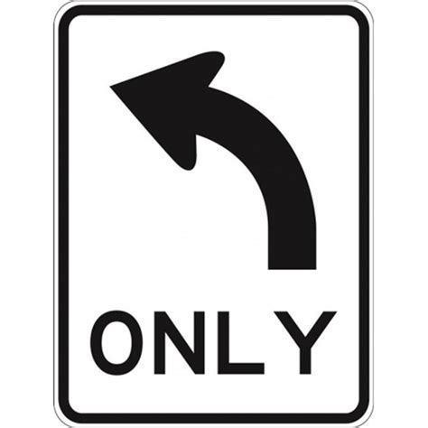 R2-14AL Left Turn Only- Class 1 Reflective - 600mm x800mm - Industroquip