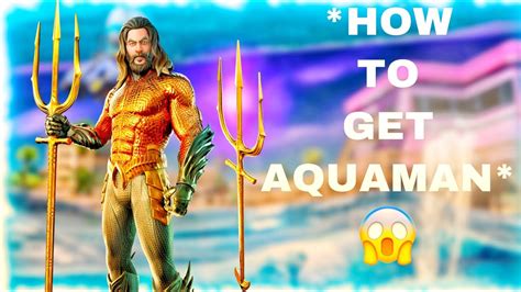 How To Get The New Aquaman Skin In Fortnite Youtube