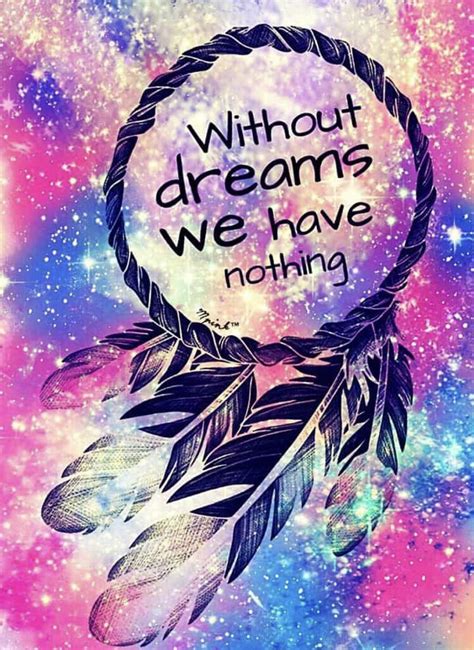 Without Dreams We Have Nothing Galaksi Duvar Kağıdı Iphone Duvar