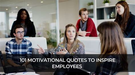 101 Motivational Quotes To Inspire Employees At Work