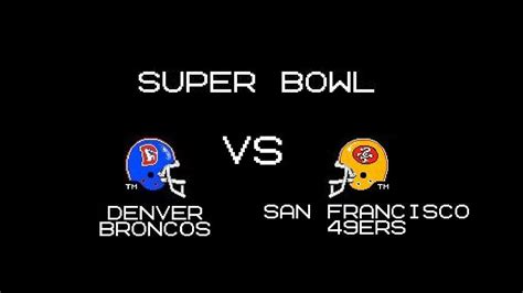 Tecmo Super Bowl Broncos Vs 49ers 1991 Super Bowl Youtube