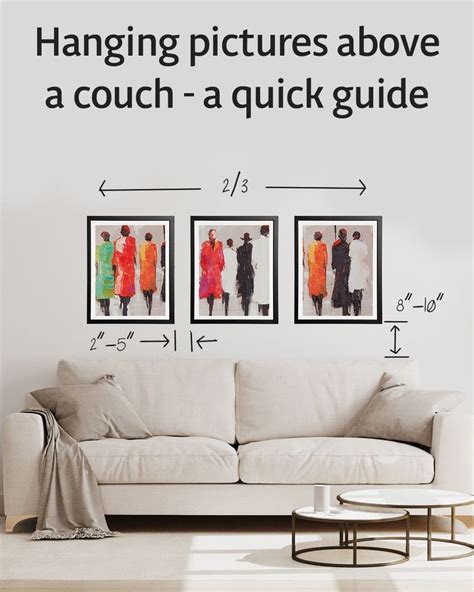 Three Frames Hung Above A Couch With Measurements The Pictures Should
