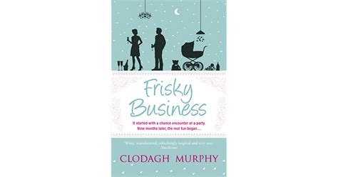 Frisky Business By Clodagh Murphy