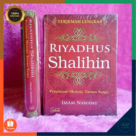 Jual Riyadhus Shalihin Imam Nawawi Jabal Buku Terjemahan Lengkap