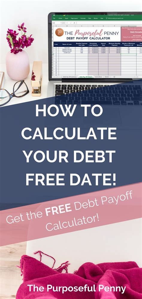 Debt Payoff Calculator The Purposeful Penny Debt Free Debt Payoff