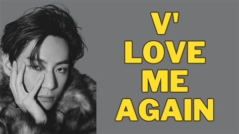 V Love Me Again Lyrics Youtube