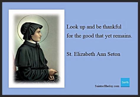 Give as a baptismal gift, first holy communion gift, or confirmation gift. St Elizabeth Ann Seton | Saint quotes catholic, Saint quotes