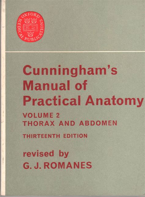 cunningham s manual practical anatomy volume 2 thorax and abdomen by romanes g j good