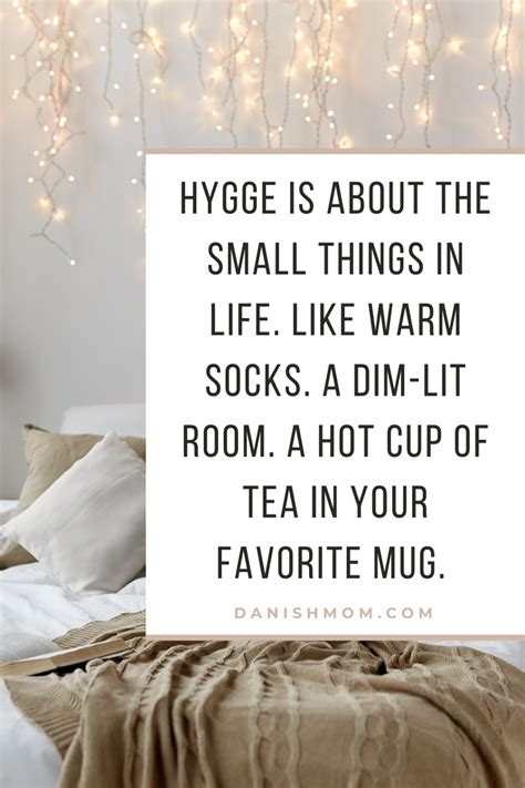 20 Hygge Quotes That Will Inspire You To Live A Happier Life Danish Mom