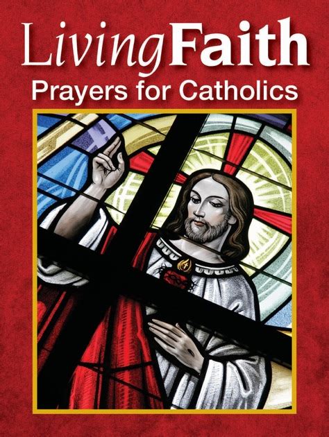 Living Faith Prayers For Catholics By Various Authors Julia DiSalvo