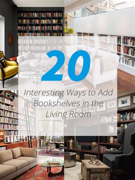 22 Interesting Ways To Add Bookshelves In The Living Room Home Design