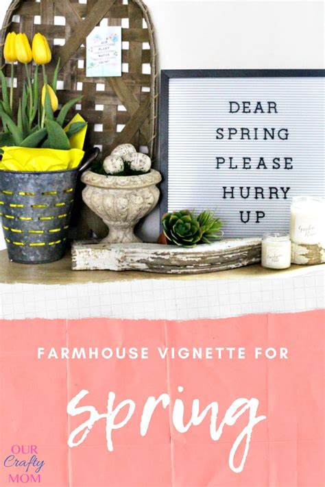 Create A Pretty Farmhouse Spring Vignette With Tulips Our Crafty Mom