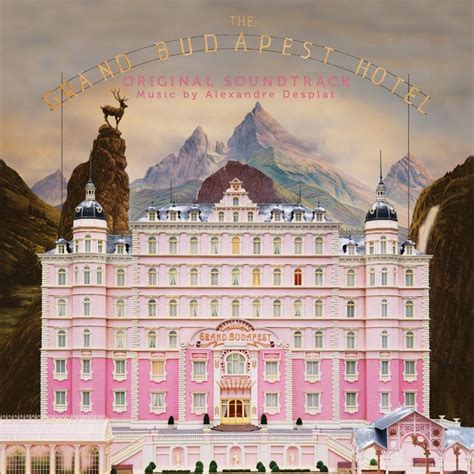 Mehlweg, marktschellenberg, bavaria, germany see more ». 'The Grand Budapest Hotel' Soundtrack Details | Film Music Reporter