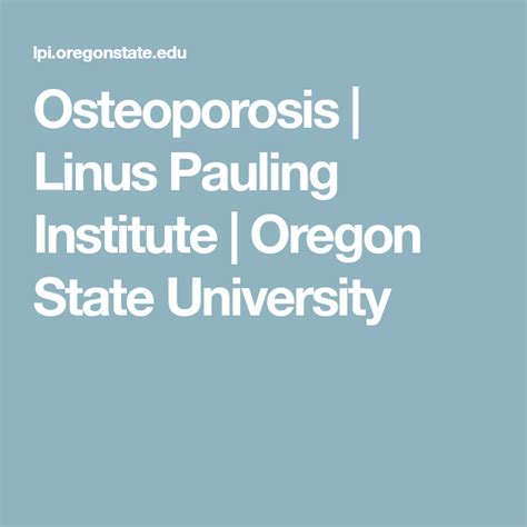 Osteoporosis Linus Pauling Institute Oregon State University