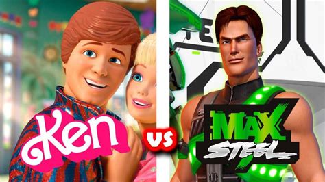 Ken Vs Max Steel ¿quién Es El Verdadero Novio De Barbie