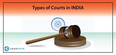 4 Main Types Of Courts In India Indians Must Know Legodesk Images And