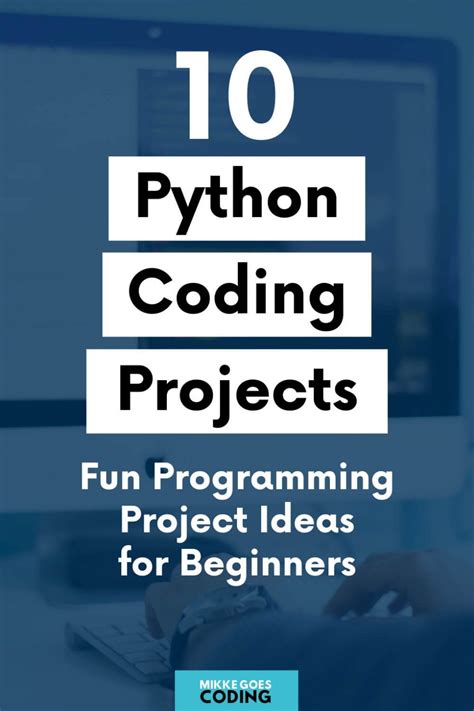 Python Projects For Beginners 10 Easy Python Programming Project Ideas