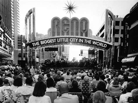 The Present Day Reno Arch Was Dedicated On Virginia Street On Aug 8