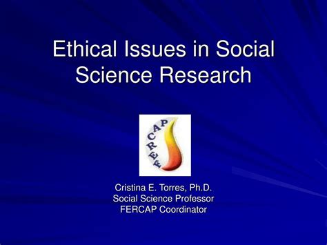 Ethical issues arise throughout any piece of social research. PPT - Ethical Issues in Social Science Research PowerPoint ...
