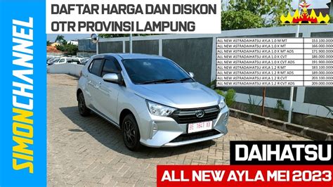 Daftar Harga Dan Diskon Daihatsu All New Ayla A Rs A Rs Terbaru