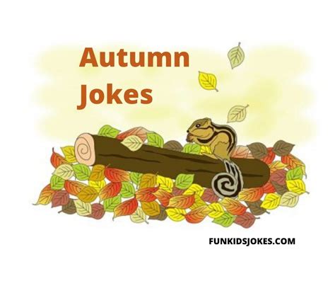 Autumn Jokes Clean Autumn Jokes Fun Kids Jokes