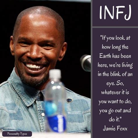 Jamie Foxx Thought To Be An Infj In The Myers Briggs Personality Typing