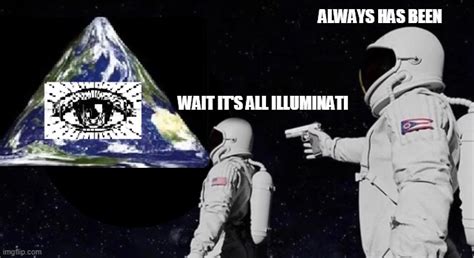 Illuminati Earth Imgflip