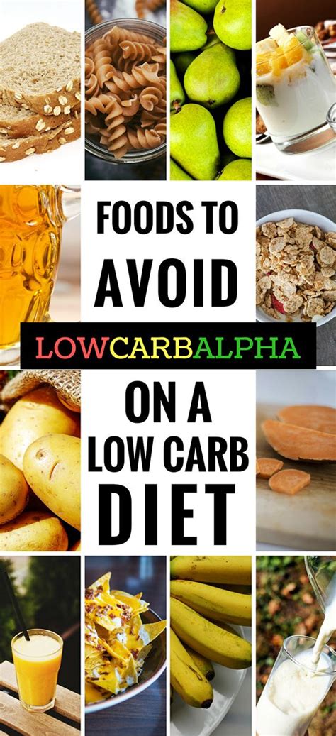 13 Foods To Avoid On A Low Carb Diet