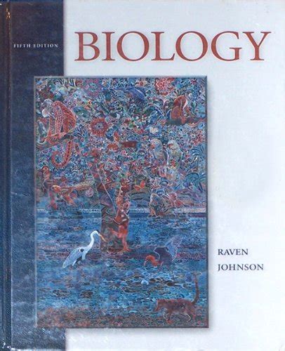 Biology By Peter H Raven George B Johnson 9780697353535 Ebay