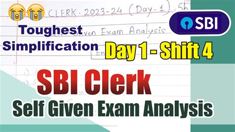 Sbi Clerk Prelims Self Given Exam Analysis Simplifications