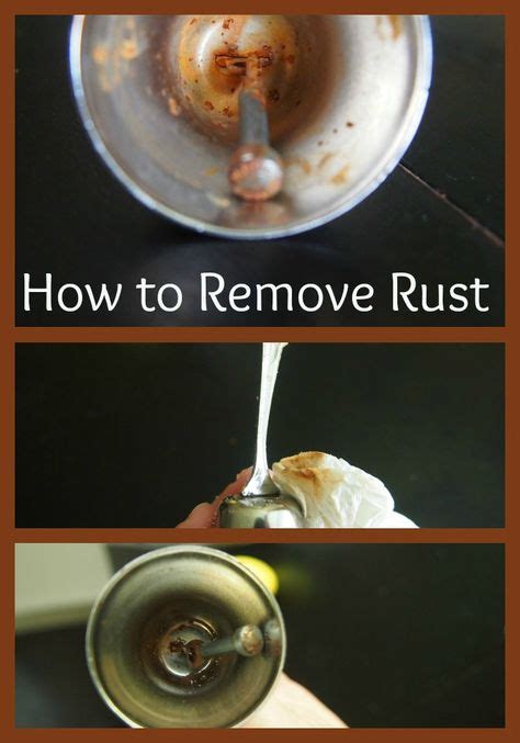 9 Best Rust Removal Images How To Remove Rust Diy Cleaning Products