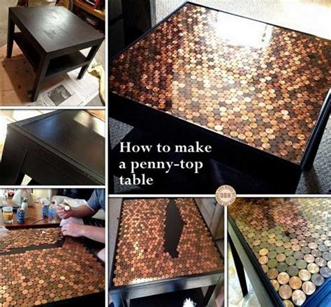 You can make this table by getting slabs of cypress wood with well placed holes, filling them with the powder, and sealing the top surface with resin. 21 Lovely DIY Lifehacks That Use A Penny - Amazing DIY ...