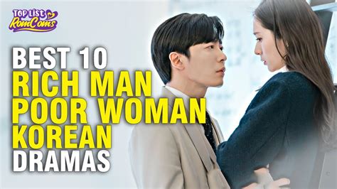 10 best rich man poor girl k dramas that steal hearts [2020 2023] so far youtube