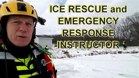 Ice Rescue And Emergency Response Instructor 2019 Youtube