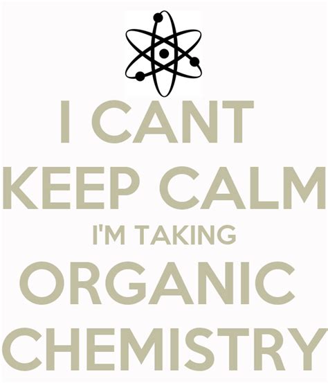 I Cant Keep Calm Im Taking Organic Chemistry Poster Tina Davis
