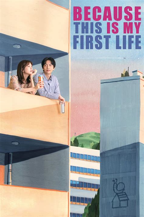 Because This Is My First Life Tv Series 2017 2017 Posters — The