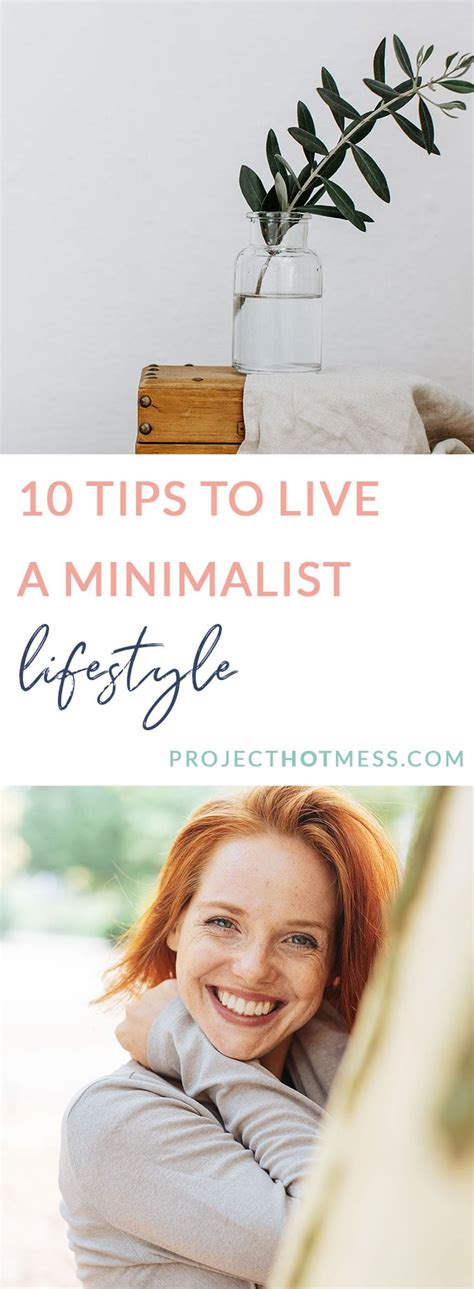 Tips To Live A Minimalist Lifestyle Project Hot Mess