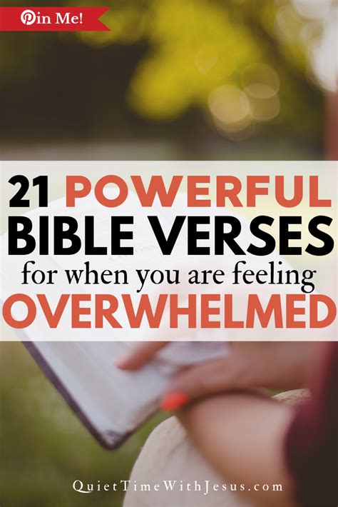 21 Comforting Bible Verses For When You Feel Overwhelmed Quiet Time